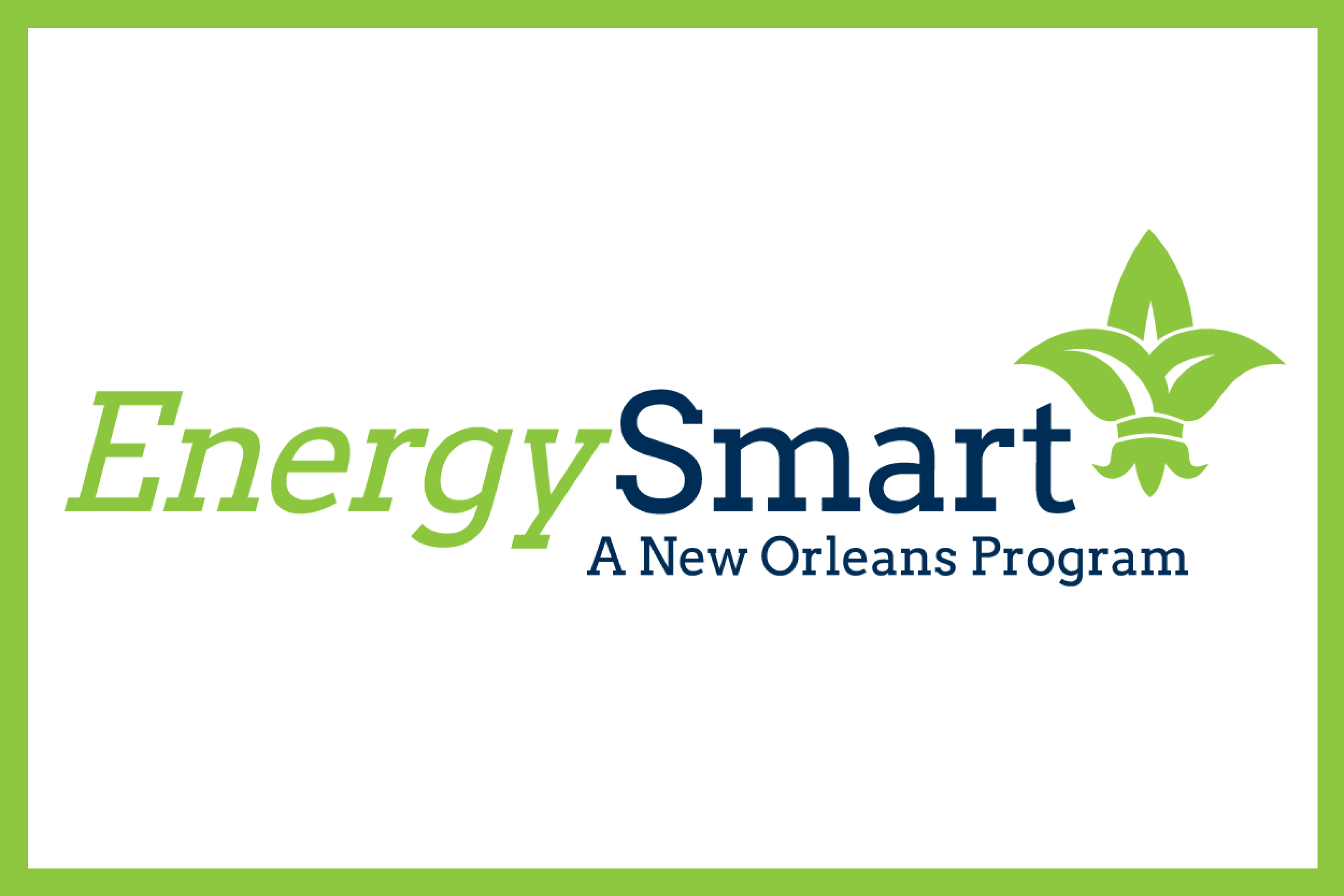 Energy Smart: New Orleans’ Energy Efficiency Program