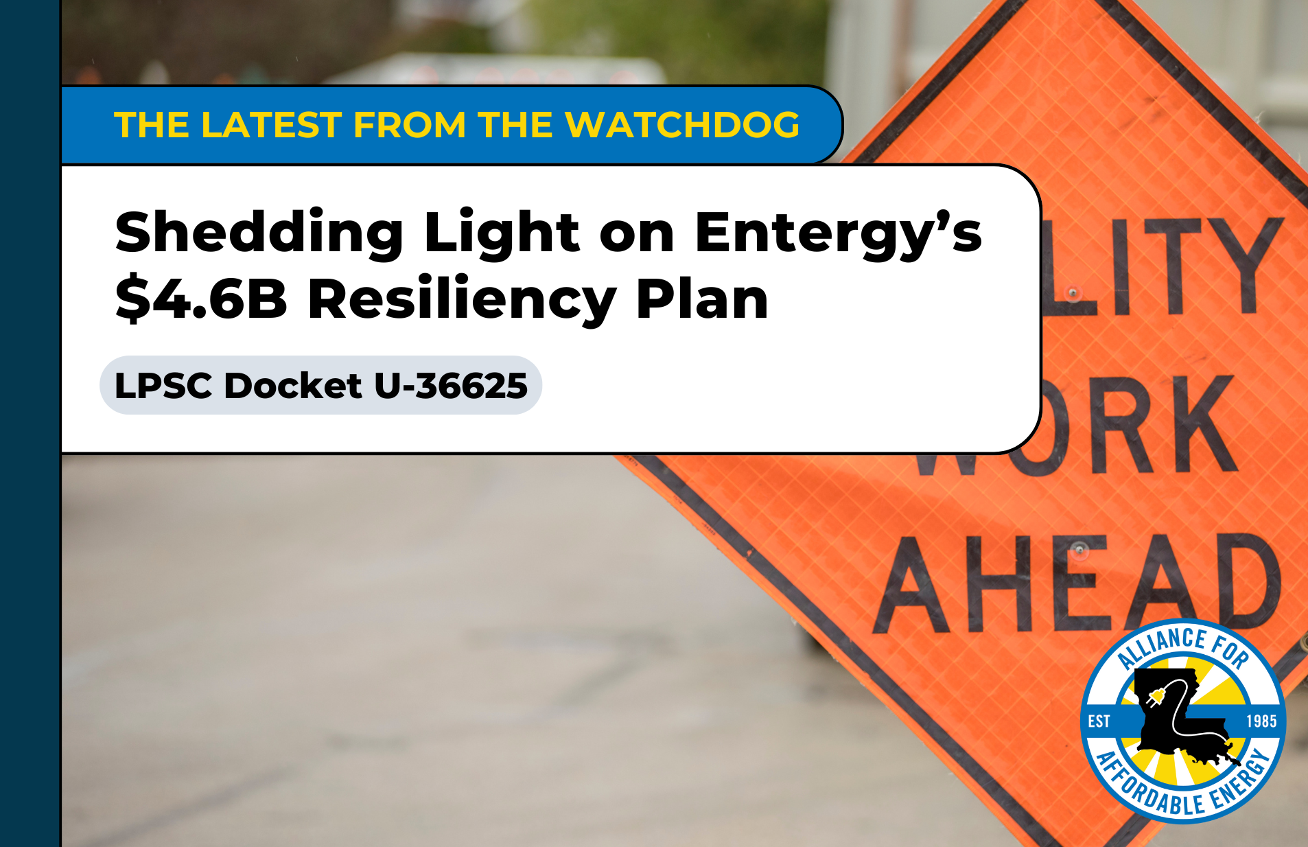 Shedding Light on Entergy’s $4.6B Resiliency Plan