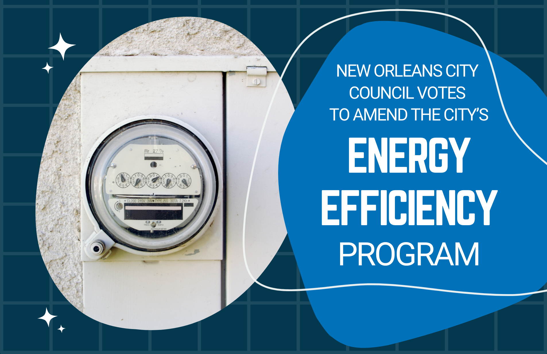 New Orleans City Council votes to amend the city’s energy efficiency programs