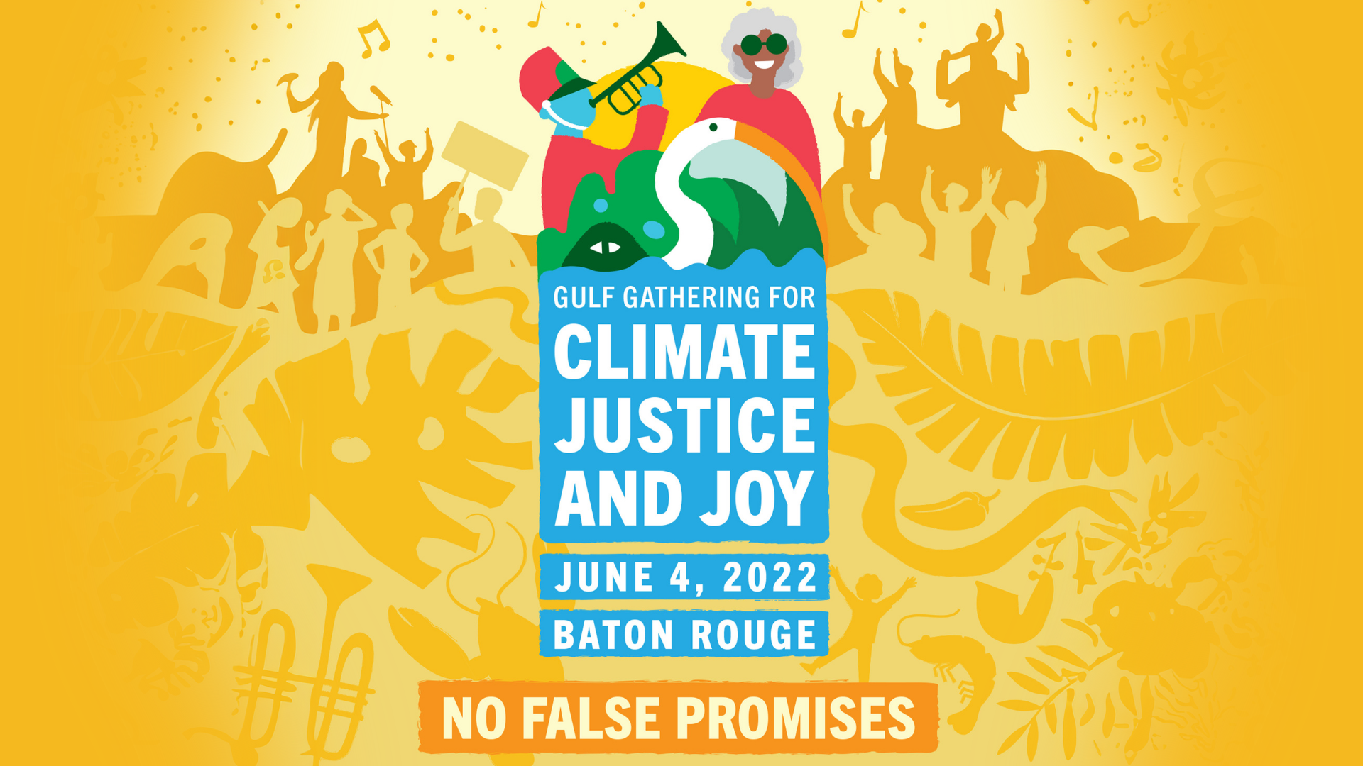 Save the Date! Gulf Gathering for Climate Justice and Joy is on June 4th