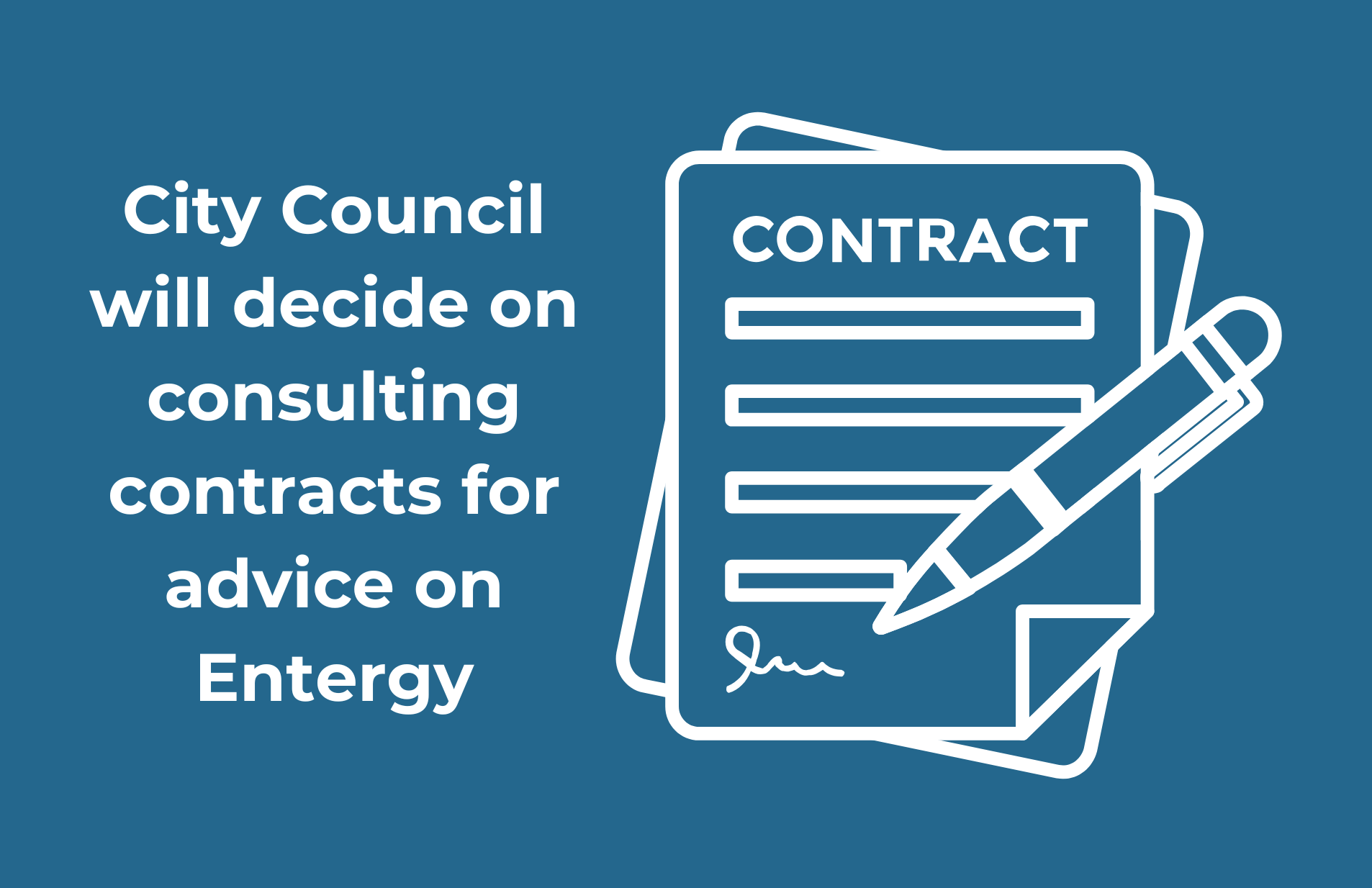 City Council will decide on consulting contracts for advice on Entergy