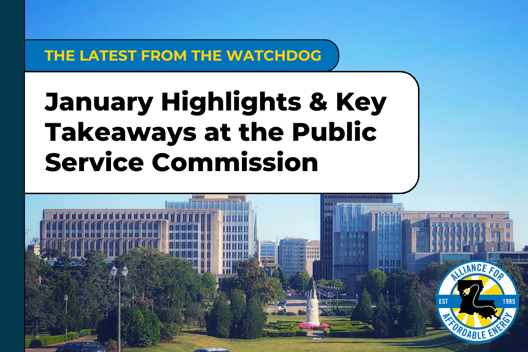 January Highlights & Key Takeaways at the Public Service Commission
