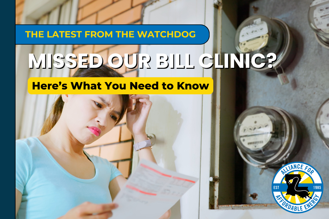 Missed our Bill Clinic? Here’s What You Need to Know