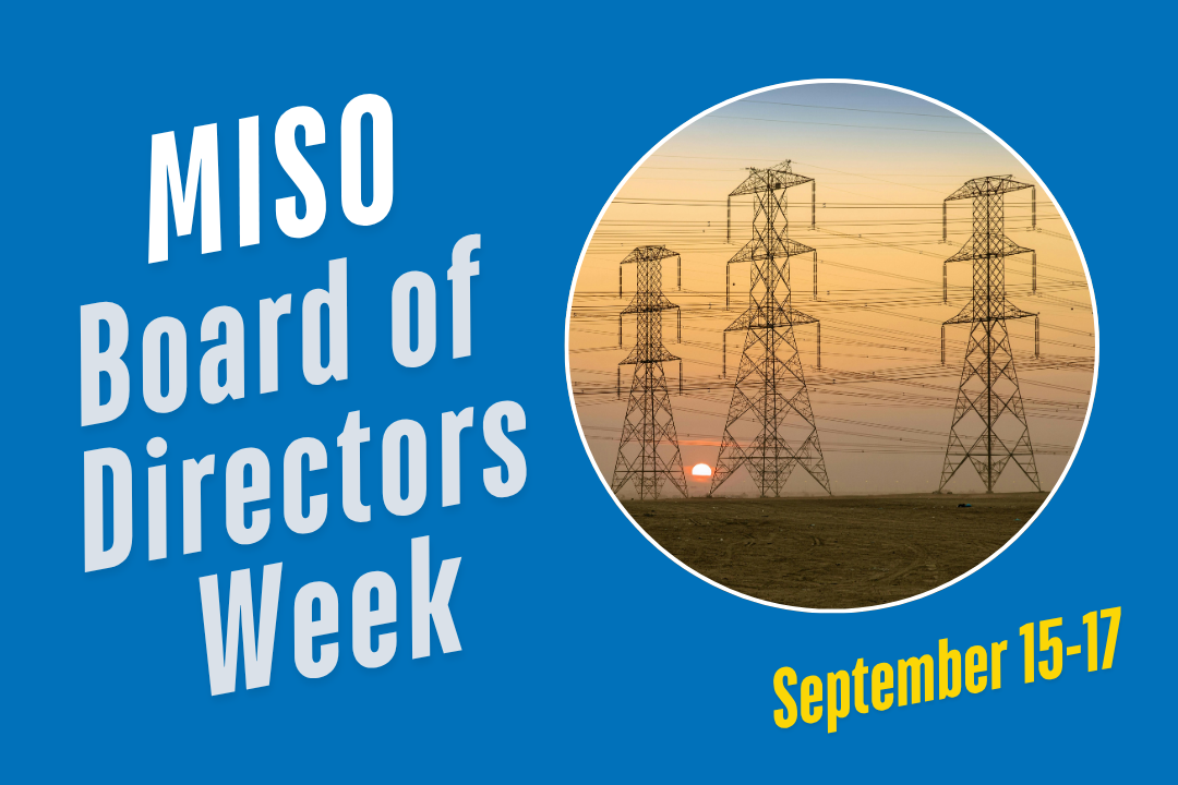 It’s MISO Board of Directors time again